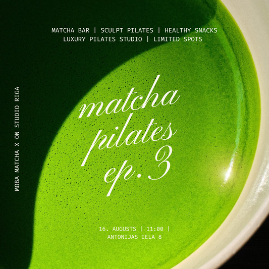 Matcha Pilates ep. 3